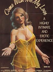 Пойдем со мной, Любовь моя